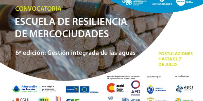 Mercociudades Y Red De Ciudades Resilientes Invitan A Postularse Para La 6ª Edición De La Escuela De Resiliencia