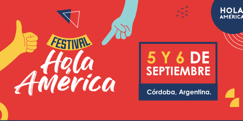 Llega El Festival Internacional Hola América A Córdoba