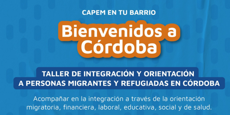 Cuarta Edición Del Taller De Bienvenida: Integración Y Orientación» A Personas Migrantes Y Refugiadas En Córdoba.
